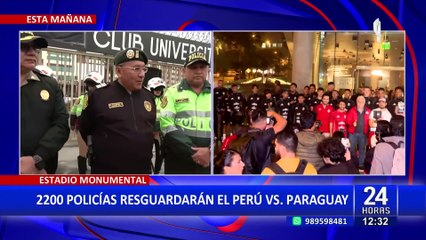 Perú vs. Paraguay: Más de 2 mil policías custodiarán partido en el Monumental de Ate