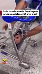 Havalimanında kaçak altınları sakladıkları yer şeytanı bile kıskandırır. Ülkeye 50 adet altın zincir sokmak istediler