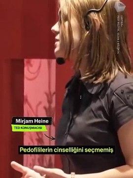 TEDx’te Mirjam Heine'ten skandal sözler, pedofiliyi böyle savundu: Pedofililere saygı gösterin. Pedofili cinsel tercihtir
