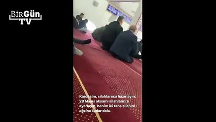 İmam 28 Mayıs akşamı için cemaati silahlı ayaklanmaya çağırdı. Bu terör çağrısı değil mi?