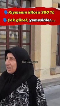 'Kıymanın kilosu 300 lira olmuş ne düşünüyorsunuz?' diye soran muhabire AKP'li vatandaş böyle cevap verdi