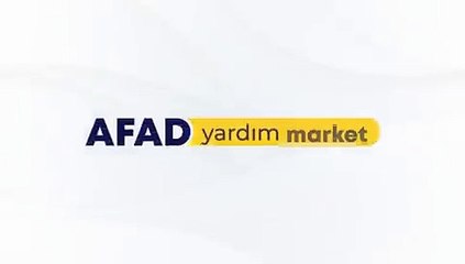AFAD "Yardım Market" uygulaması başlattı