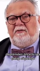 Depremden önce duyulan uğultunun sırrı ne? Celal Şengör açıkladı