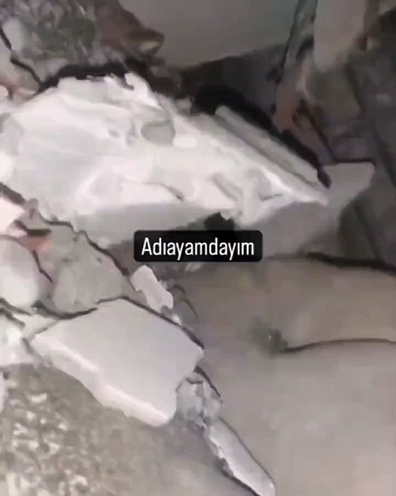 Adıyaman’da enkaz altında kalan genç: Yardım edin. Ölürsem hakkınızı helal edin benim size varsa helal olsun