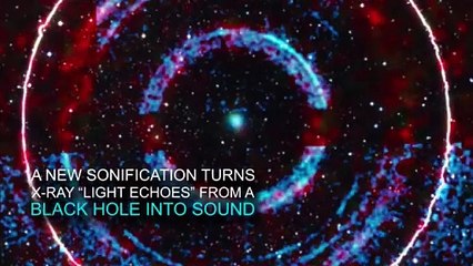 Uzayda teleskoplar kaydetti. İşte kara delikten gelen ürkütücü ses