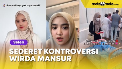 Deretan Kontroversi Wirda Mansur, Anak Ustaz Yusuf Mansur Disebut Berangkat Haji Diundang Raja Arab