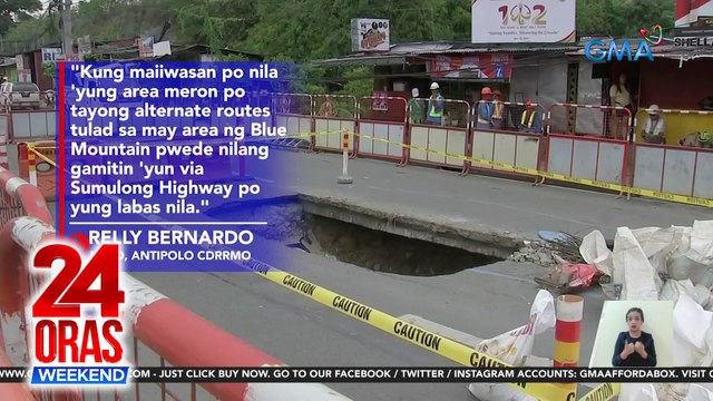 Bahagi ng Marcos Highway sa Antipolo, gumuho at nag-iwan ng malaking butas | 24 Oras Weekend