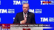 Cumhurbaşkanı Erdoğan: Enflasyonda en zor dönem geride kaldı