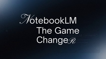 NotebookLM mới - Kẻ thay đổi cuộc chơi trong nghiên cứu và học tập