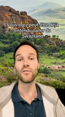 Le SWAZILAND a changé de NOM ! 