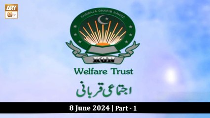 Khawaja Gharib Nawaz Welfare Trust - Ijtemai Qurbani 2024 - 8 June 2024 - Part 1 - ARY Qtv