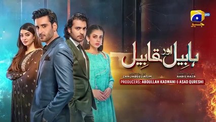 Habil Aur Qabil Episode 02 with English Subtitles | Aagha Ali, Yashma Gill & Asad Siddiqui | June 8, 2024