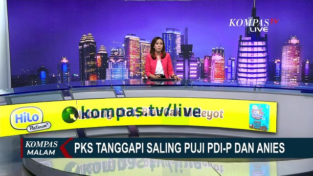 PDIP dan Anies Saling Puji, PKS: Anies Punya Kapasitas untuk Menang