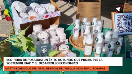 Eco-Feria de Posadas: Un éxito rotundo que promueve la sostenibilidad y el desarrollo económico