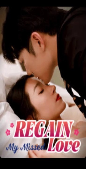 ( EP 01 )regain my missed love