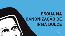 Irmã Dulce é canonizada pelo Papa Francisco e se torna a primeira santa brasileira