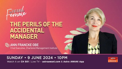 The Future Is Female: Workplace Leadership — The Perils of the Accidental Manager