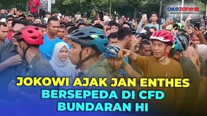 Descargar video: Momen Presiden Jokowi dan Iriana Ajak Jan Ethes Bersepeda di CFD Bundaran HI