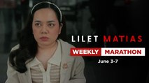 Lilet Matias, Attorney-At-Law: Weekly Marathon (June 3-7, 2024)