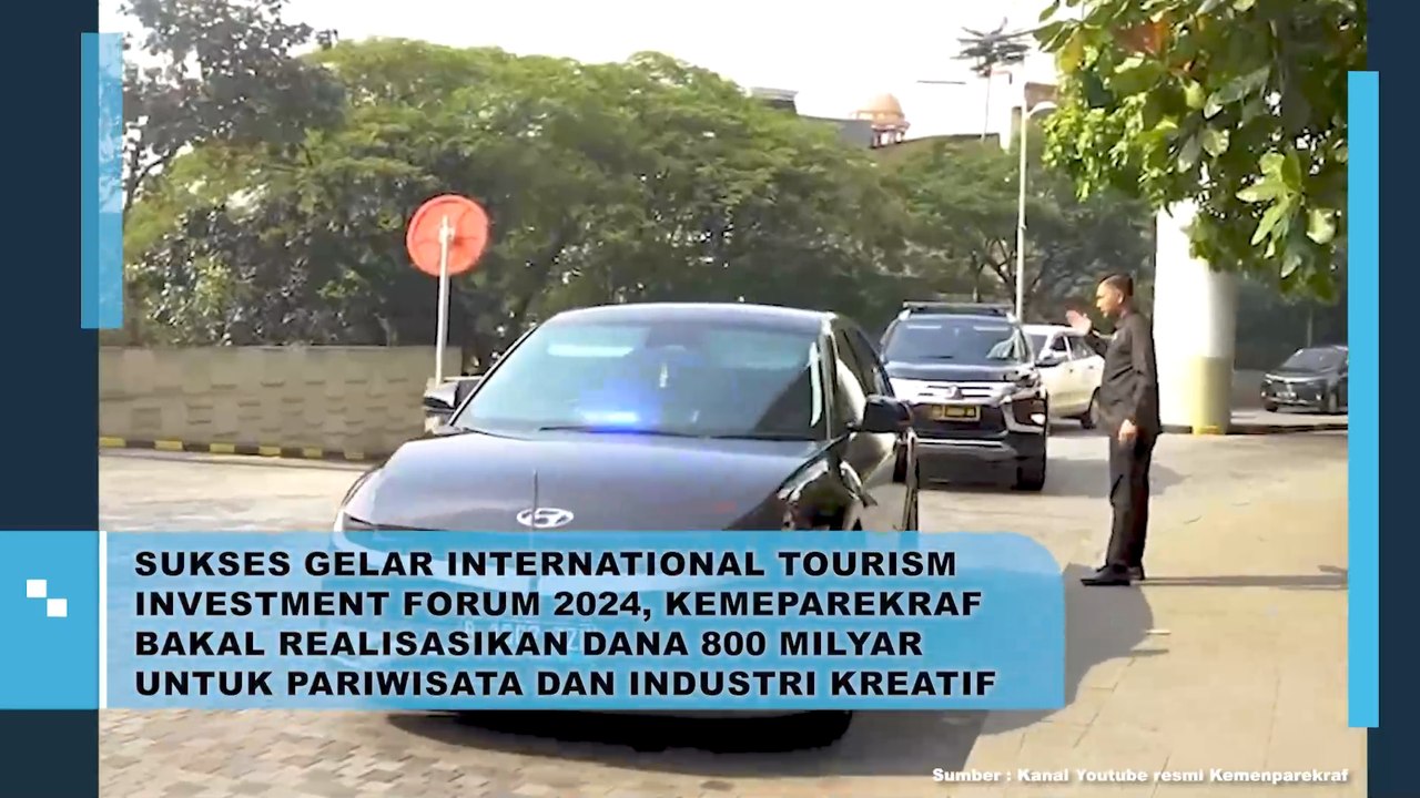 Sukses Gelar Internasional Tourism Investment Forum 2024, Kemeparekraf Bakal Realisasikan Dana 800 Miliar Untuk Pariwisata dan Industri Kreatif