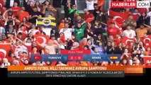 Türkiye Ampute Futbol Milli Takımı üst üste 3'üncü kez Avrupa şampiyonu