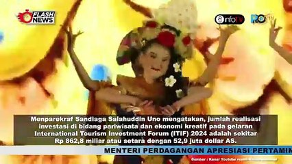 SUKSES GELAR INTERNATIONAL TOURISM INVESTMENT FORUM 2024, KEMEPAREKRAF BAKAL REALISASIKAN DANA 800 MILYAR UNTUK PARIWISATA DAN INDUSTRI KREATIF