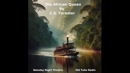 The African Queen by C.S. Forester