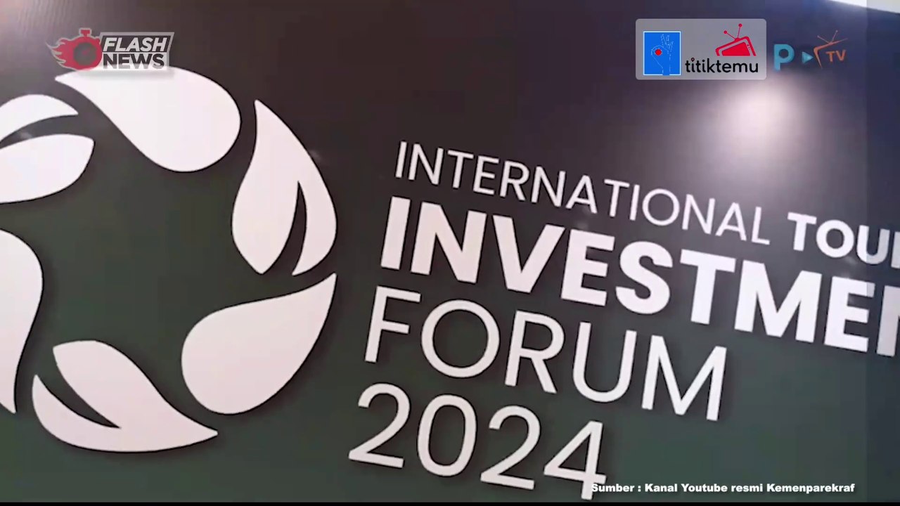 Sukses Gelar ITIF  2024, Kemenparekraf Akan Realisasikan Dana 800 Milyar untuk Pariwisata dan Industri Kreatif