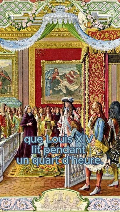 Une journée du roi Louis XIV à Versailles