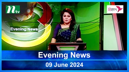 Evening News | 09 June 2024 | NTV Latest News