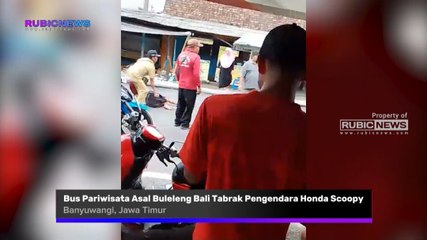 Bus Pariwisata Asal Buleleng Bali Tabrak Pengendara Honda Scoopy di Siliragung Banyuwangi, Ini Kronologi dan Kondisi Korban