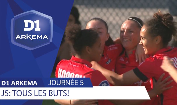 J5 : Tous les buts / D1 Arkema