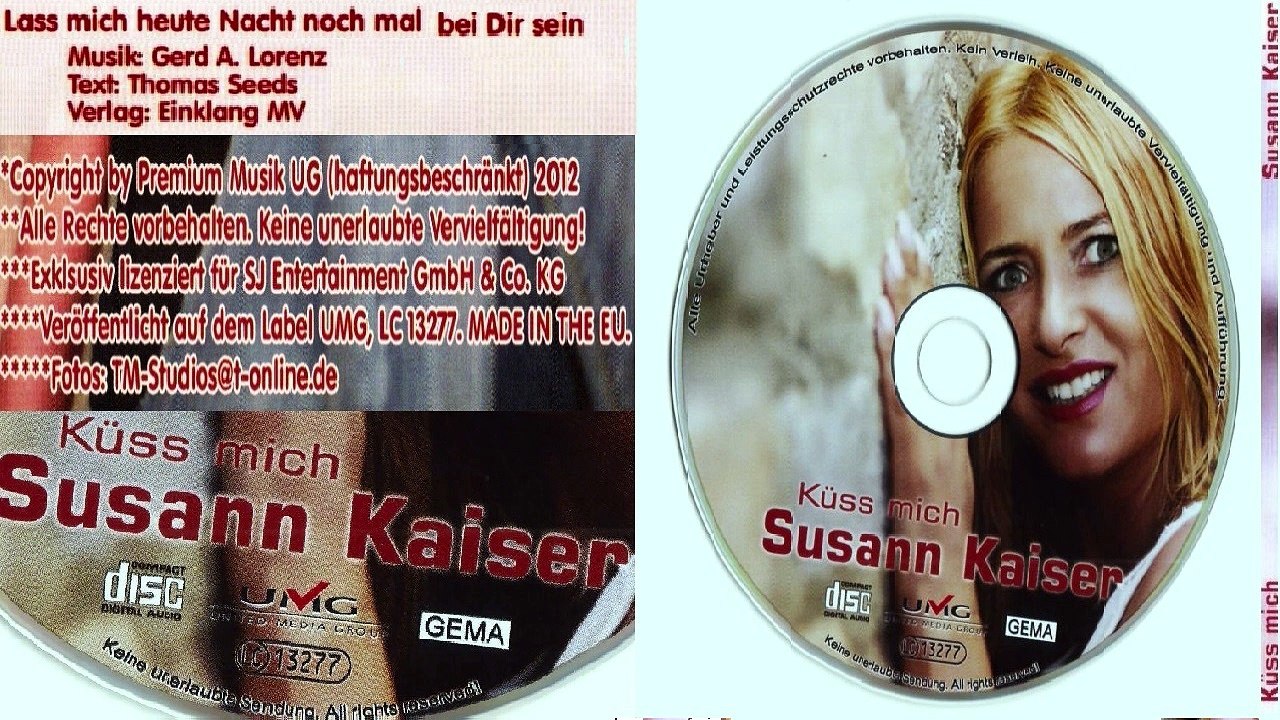 SUSANN KAISER — Lass mich heute Nacht noch mal bei Dir sein | Susann Kaiser „Küss mich“