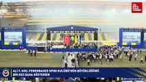 Ali Koç: Fenerbahçe çağı bugünden itibaren başlıyor