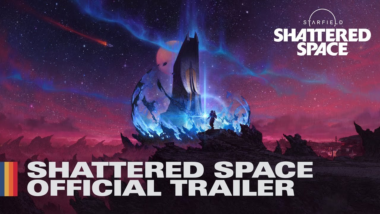 Starfield Shattered Space - Trailer officiel