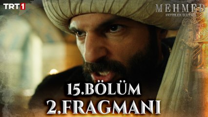 Mehmed: Fetihler Sultanı 15. Bölüm 2. Fragmanı (Sezon Finali)