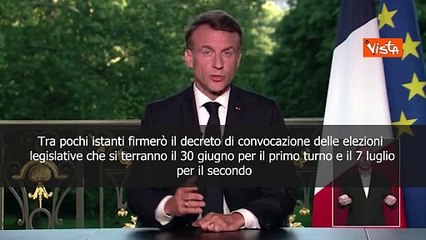 Macron scioglie il Parlamento: "Il 30 giugno primo turno delle elezioni"