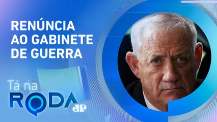 Benny Gantz DEIXA GOVERNO de EMERGÊNCIA de ISRAEL | TÁ NA RODA