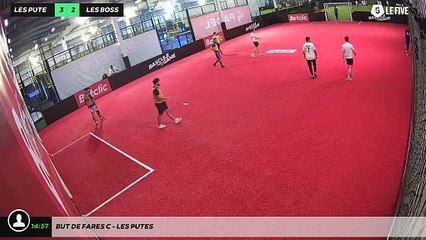 But de Fares C - les putes