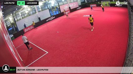 But de Adnane - les putes