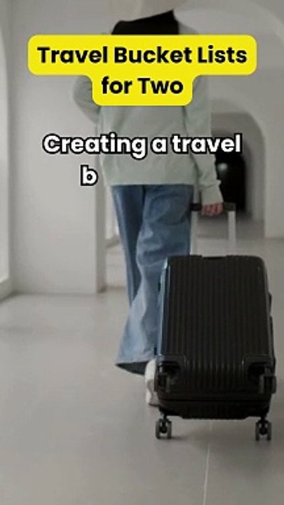 Travel Bucket Lists for Two