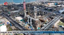BUMN Corner - Kilang Minyak Terbesar Asia Tenggara di Balikpapan Produksi 360 Ribu Barel Per Hari