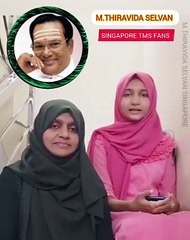 அன்பு சகோதரிகளுக்கு வாழ்த்தும் நன்றியும் TMS LEGEND SINGAPORE TMS FANS M.THIRAVIDA SELVAN SINGAPORE
