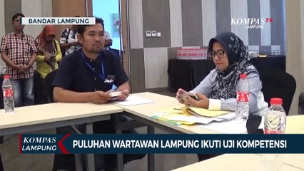 Puluhan Wartawan Lampung Ikuti Uji Kompetensi