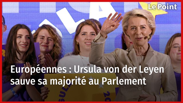 Européennes : Ursula von der Leyen sauve sa majorité au Parlement