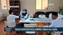 Petugas Kesehatan Disiagakan Dampingi Jemaah Haji Lansia Selama Ibadah Haji