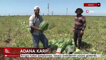 Adana karpuzuna 'EURO 2024' dopingi