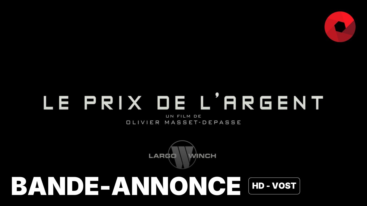 LARGO WINCH : LE PRIX DE L'ARGENT de Olivier Masset-Depasse avec Tomer Sisley, James Franco, Clotilde Hesme : bande-annonce [HD-VOST] | 31 juillet 2024 en salle