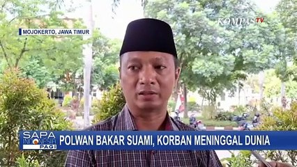 Terungkap! Polisi Jelaskan Alasan Polwan di Mojokerto Bakar Suami hingga Tewas