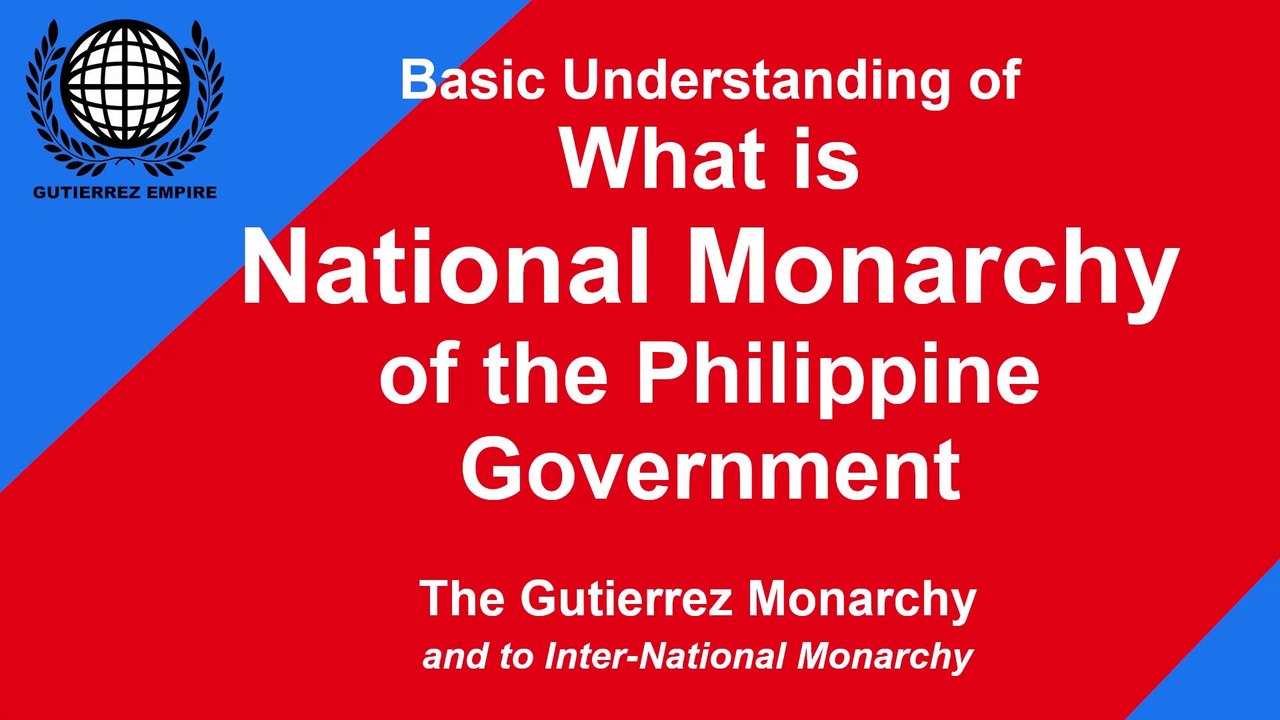NATIONAL MONARCHY OF THE PHILIPPINE PROPOSAL OVERVIEW
